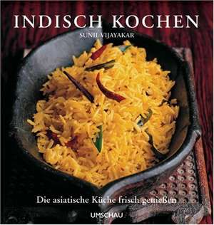 Indisch kochen de Sunil Vijayakar