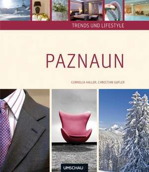 Trends und Lifestyle Paznaun de Cornelia Haller