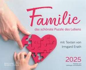 Familie - das schönste Puzzle des Lebens 2025 de Irmgard Erath