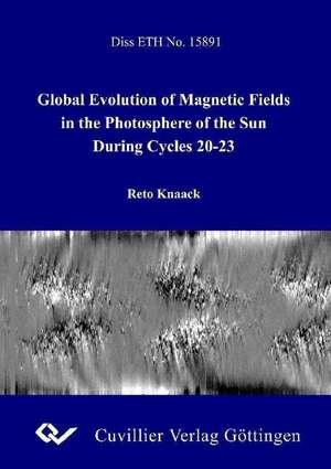 Global Evolution of Magnetic Fields in the Photsphere of the Sun During Cycles 20-23 de Reto Knaack