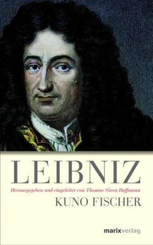 Leibniz de Kuno Fischer