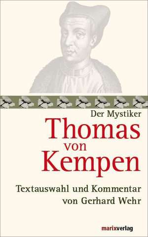 Thomas von Kempen de Gerhard Wehr