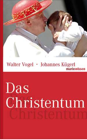 Das Christentum de Walter Vogel