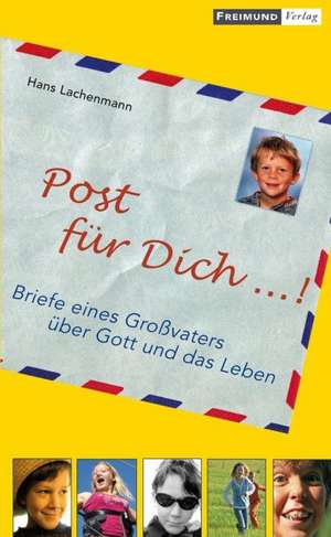 Post für Dich...! de Hans Lachenmann