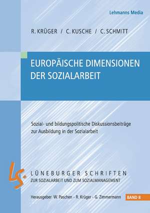 Europäische Dimensionen der Sozialarbeit de Rolf Krüger