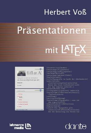 Präsentationen mit LaTeX de Herbert Voss