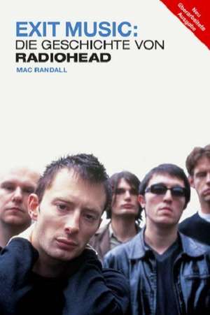 Exit Music - Die Radiohead Story