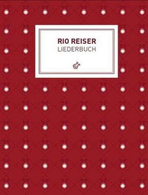 Rio Reiser Liederbuch