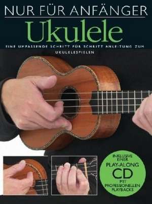 Nur für Anfänger Ukulele