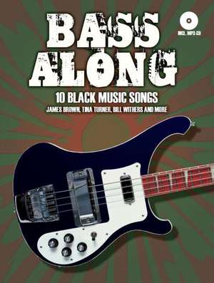 Bass Along: 10 Funk and Soul Music Songs