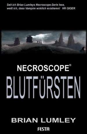 Necroscope 08. Blutfürsten de Brian Lumley