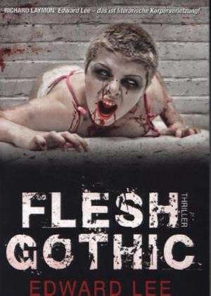 Flesh Gothic de Edward Lee