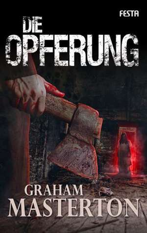 Die Opferung de Graham Masterton