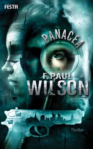 Panacea de F. Paul Wilson