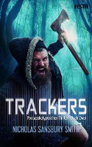 Trackers: Buch 2 de Nicholas Sansbury Smith