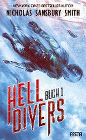 Hell Divers - Buch 1 de Nicholas Sansbury Smith