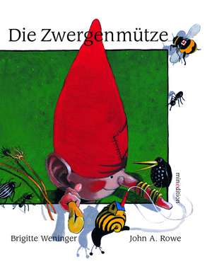 Die Zwergenmütze de Brigitte Weninger