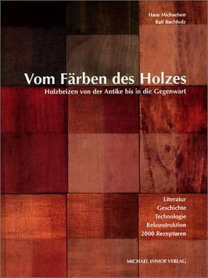 Vom Färben des Holzes de Hans Michaelsen