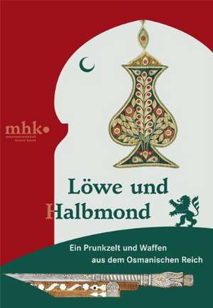 Löwe und Halbmond