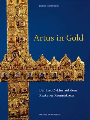 ARTUS IN GOLD de Joanna Mühlemann