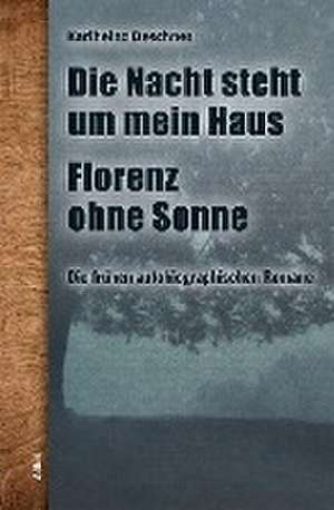 Die frühen autobiographischen Romane de Karlheinz Deschner