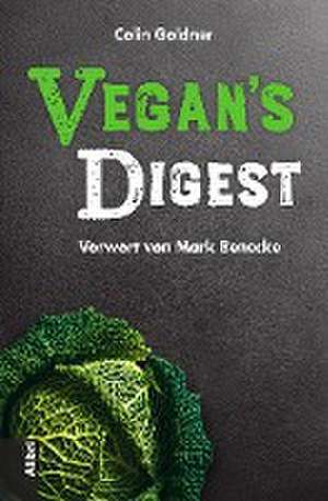 Vegan's Digest de Colin Goldner