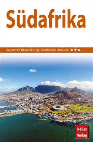 Nelles Guide Reiseführer Südafrika de Nelles Verlag