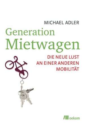 Generation Mietwagen de Michael Adler