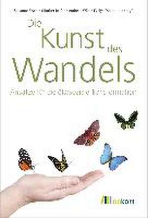 Die Kunst des Wandels de Susanne Elsen