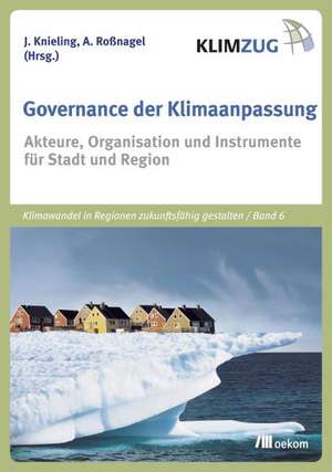 Governance der Klimaanpassung de Jörg Knieling