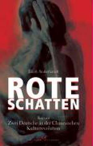 Rote Schatten de Jakob Anderhandt