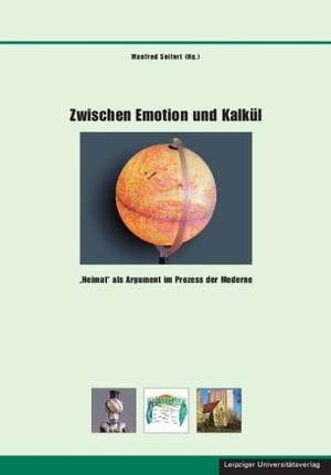 Zwischen Emotion und Kalkül de Manfred Seifert