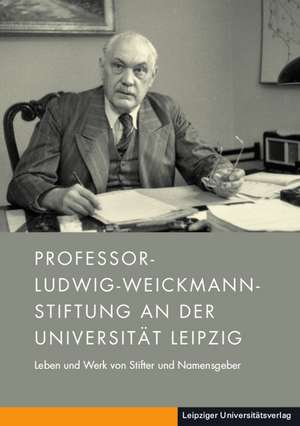 Professor-Ludwig-Weikmann-Stiftung an der Universität Leipzig de Jens Blecher