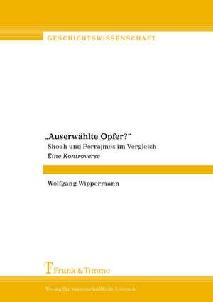 "Auserwählte Opfer?" de Wolfgang Wippermann