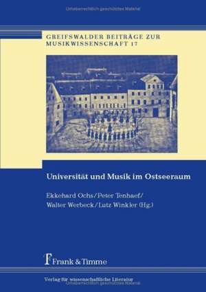 Universität und Musik im Ostseeraum de Ekkehard Ochs