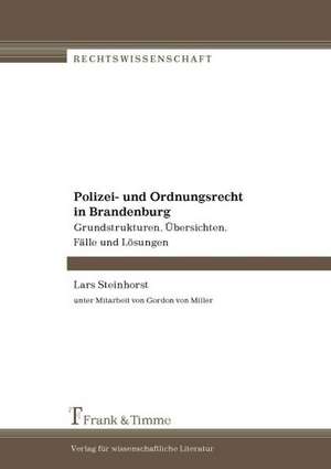 Polizei- und Ordnungsrecht in Brandenburg de Lars Steinhorst