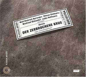 Der zerbrochene Krug. CD de Heinrich von Kleist