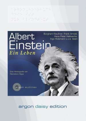 Albert Einstein. Ein Leben (DAISY Edition) de Burghart Klaußner