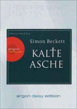 Kalte Asche (DAISY Edition) de Simon Beckett