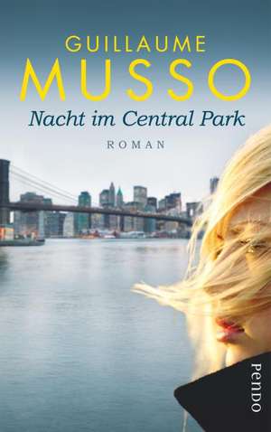 Nacht im Central Park de Guillaume Musso