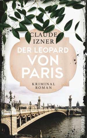 Der Leopard von Paris de Claude Izner