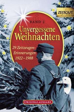 Unvergessene Weihnachten 2 de Jürgen Kleindienst