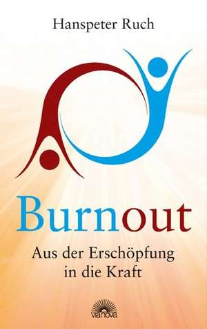 Burnout de Hanspeter Ruch