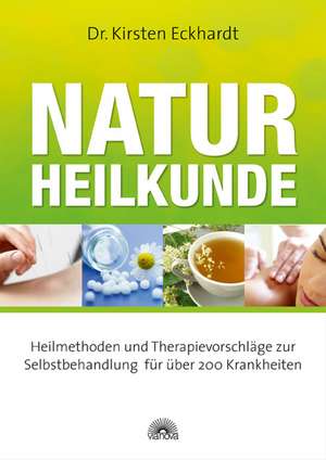 Naturheilkunde de Kirsten Eckhardt