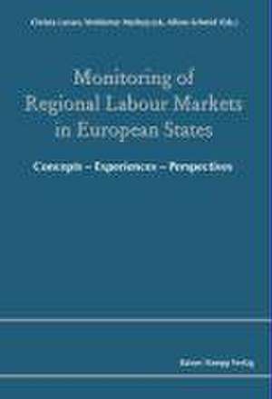 Monitoring of Regional Labour Markets in European States de Christa Larsen