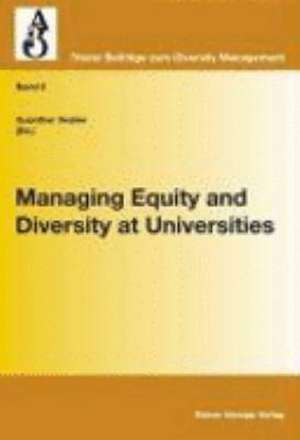 Managing Equity and Diversity at Universities de Guenther Vedder