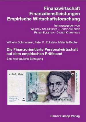 Die Finanzorientierte Personalwirtschaft auf dem empirischen Prüfstand de Wilhelm Schmeisse