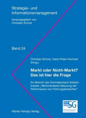 Markt oder Nicht-Markt: Das ist hier die Frage de Christian Scholz