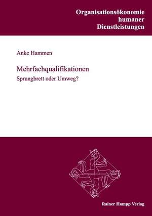 Mehrfachqualifikationen de Anke Hammen