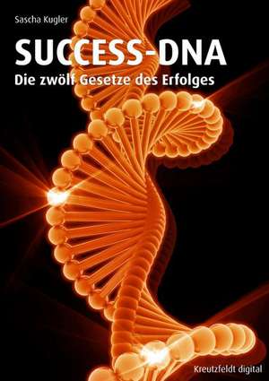 SUCCESS-DNA de Sascha Kugler